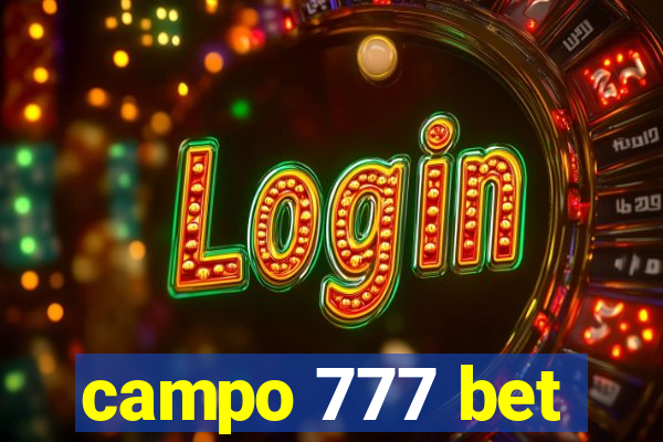 campo 777 bet